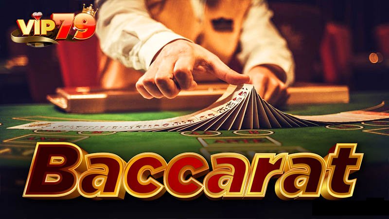 Baccarat VIP79